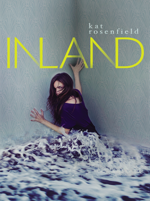 Title details for Inland by Kat Rosenfield - Available